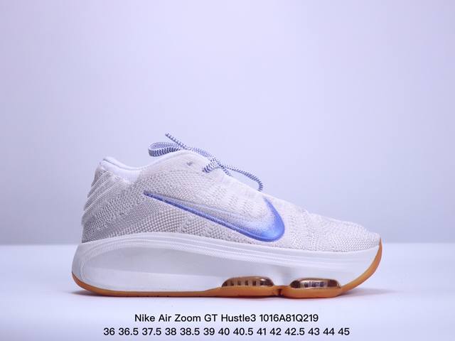 公司级nike Air Zoom Gt Hustle3 Blueprint 时尚百搭 減震耐磨透气 低帮 篮球鞋 货号:Hj9084- 尺码:36 36.5 3