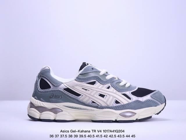 Asics 亚瑟士 公司级 Gel-Kahana Tr V4系 男女鞋真标半码制，升级原楦原纸版开发版型，采用环保太空合成革配合透气网眼布鞋面材质，全新轻量ev