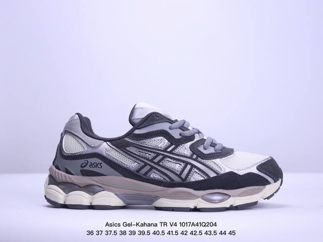 Asics 亚瑟士 公司级 Gel-Kahana Tr V4系 男女鞋真标半码制，升级原楦原纸版开发版型，采用环保太空合成革配合透气网眼布鞋面材质，全新轻量ev