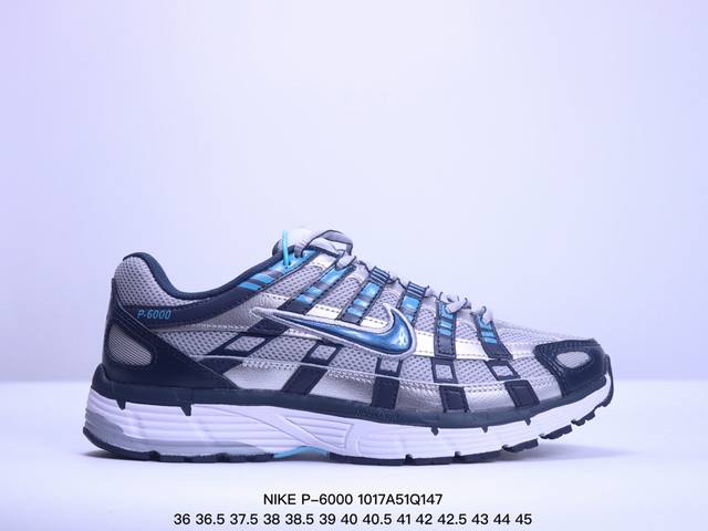 耐克nike P-6000复古老爹鞋男女p6000透气跑步鞋 Xm1017Q147 - 点击图像关闭