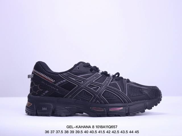 公司级asics 亚瑟士 Gel-Kahana 8 男女士鞋越野跑步鞋抓地稳定运动鞋缓震耐磨跑鞋 Gel-Kahana系列为实用级越野跑鞋，融合机能和户外潮流强