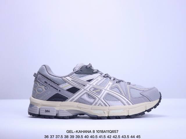 公司级asics 亚瑟士 Gel-Kahana 8 男女士鞋越野跑步鞋抓地稳定运动鞋缓震耐磨跑鞋 Gel-Kahana系列为实用级越野跑鞋，融合机能和户外潮流强 - 点击图像关闭