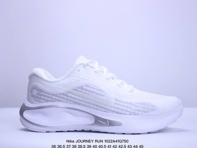 公司级Nike耐克 JOURNEY RUN 夏季新品男子款公路透气缓震跑步鞋 货号:FJ7765-104 尺码:35 36 36.5 37.5 38 38.5