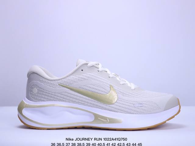 公司级Nike耐克 JOURNEY RUN 夏季新品男子款公路透气缓震跑步鞋 货号:FJ7765-104 尺码:35 36 36.5 37.5 38 38.5