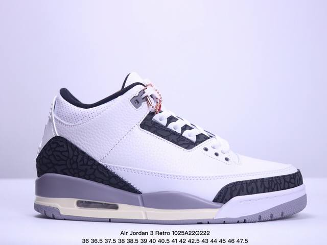 公司级NK Air Jordan 3 Retro 原装配色 性价比AJ3 同价区间无对手 #原装头层材料 用料绝不含糊 #正确荔枝纹路 客供原厂磨具 清洁度 电