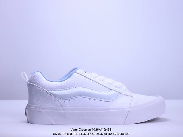 Vans Classics Knu Skool 范斯官方 荔枝纹全白皮面蓝色内里面包鞋 Vans超火的土豆鞋，复古经典，鞋头放大、包边上移加厚、鞋舌加厚。Van