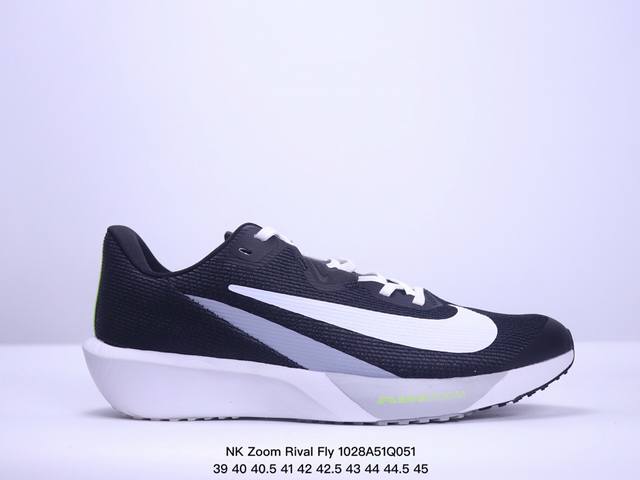 NK Zoom Rival Fly 4 马拉松超轻跑鞋 FV6040-001 尺码：39 40 40.5 41 42 42.5 43 44 44.5 45 XM