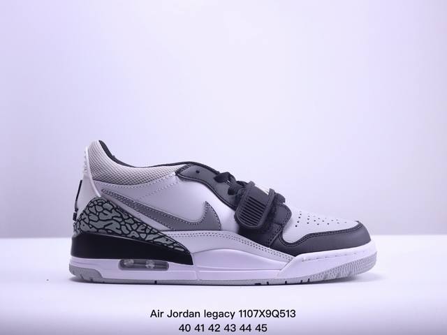 Air Jordan legacy 312 乔丹篮球鞋系列 号称 “最强三合一” 的Jordan Legacy 312，自然有着杂交结合的设计，它的名字就展现出