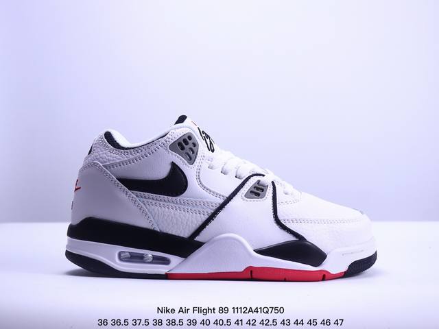 特价 耐克 超酷Nike Air Flight 89气垫鞋AJ4简版兄弟款篮球鞋男女运动鞋。Air Jordan 4 的 “孪生兄弟” Nike Air Fli