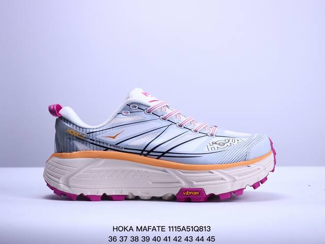 公司级hoka Mafate Speed Three 2玛法特 超轻厚底轻量山地跑步鞋 货号:1155750 尺码:36-45 作为先锋品牌的 Hoka One