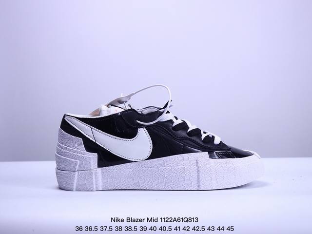 公司级sacai X Nike Blazer Mi D经典百搭中帮开拓者休闲运动板鞋 真硫化铝楦制作 原厂布料拼接 独家裁片完美鞋型 台湾进口软感荔枝头层皮 原