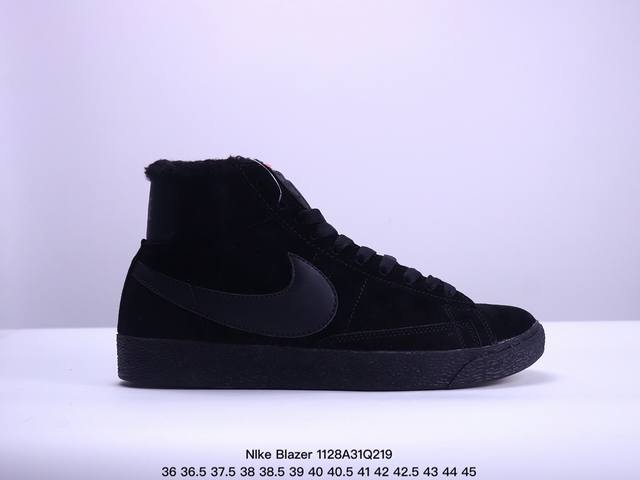 加毛 真标nike Blazer Mid‘77 Suede 经典百搭高帮开拓者休闲运动板鞋 Xm1128Q219