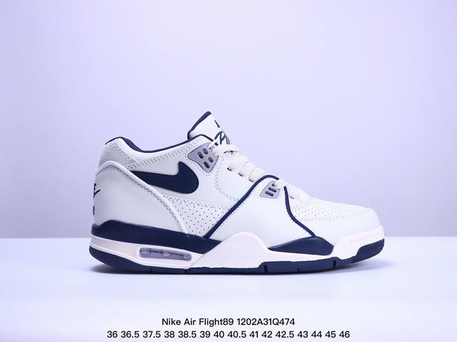 Nike Air Flight 89 ”哈士奇“ 新贵萌宠 将经典 Air Jordan 3 和air Jordan 4元素融为一体。 正确鞋舌立体电绣 原厂数