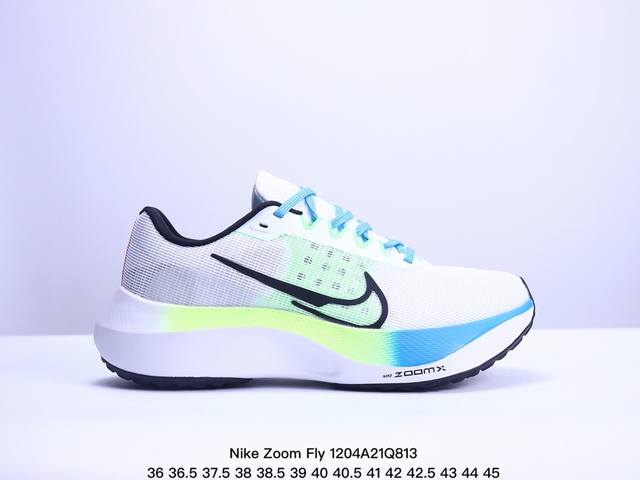 公司级nike Zoom Fly 5不可战胜系列轻量飞织低帮休闲运动慢跑鞋 此鞋专为短跑运动员而生 是为5至10公里距离的赛事和训练打造 整体设计采用流线型的轻