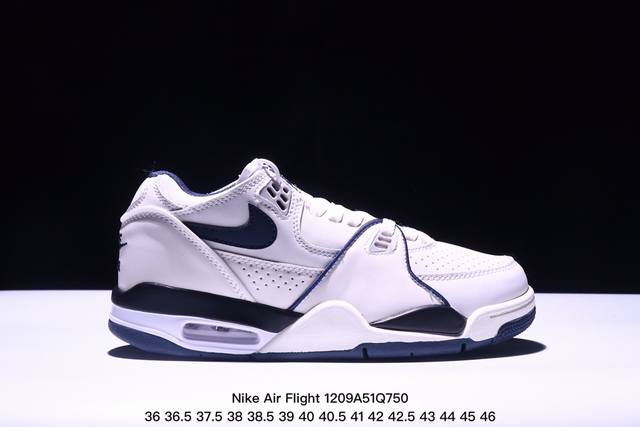 Nike Air Flight 89 ”哈士奇“ 新贵萌宠 将经典 Air Jordan 3 和air Jordan 4元素融为一体。 正确鞋舌立体电绣 原厂数