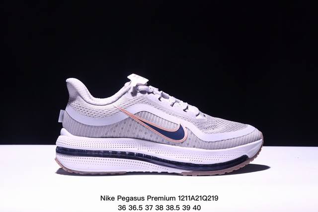 公司级nike Pegasus Premium 减震防滑耐磨透气 低帮 跑步鞋 兼顾迅疾外观和稳固脚感 后跟覆面和中足动态支撑巧妙融合 缔造稳定顺畅的迈步体验