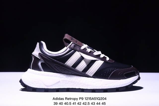 Adidas Originals Retropy Boost P9 复古单品 原楦原纸版开发版型 采用隔新网织材质组合皮革饰片鞋面#中底嵌入boost爆米花缓震