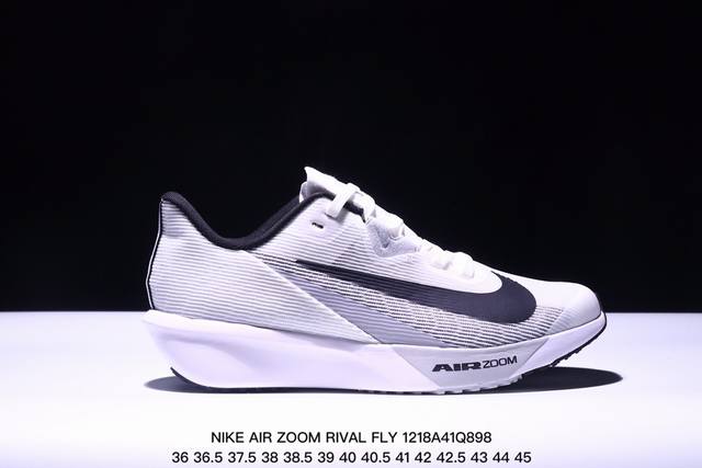 公司级耐克nike Air Zoom Rival Fly 4超弹透气轻量跑步鞋鞋款搭载 Flyknit 材料 出众弹性 易于穿脱 采用react技术 轻盈耐 跑