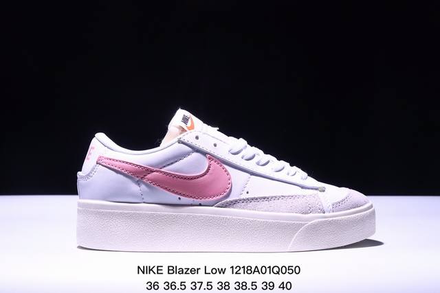 耐克nike Wmns Blazer Low Lx 开拓者 低帮百搭休闲运动板鞋 货号dj0292 尺码：36 36.5 37 38 38.5 39 40 40