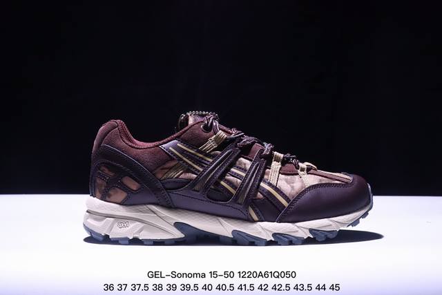 公司级asics Gel-Sonoma 15-50 亚瑟士系列山系风户外低帮休闲运动跑步鞋 Asics发布的gel-Sonoma 15-50系列新品，从外形来看