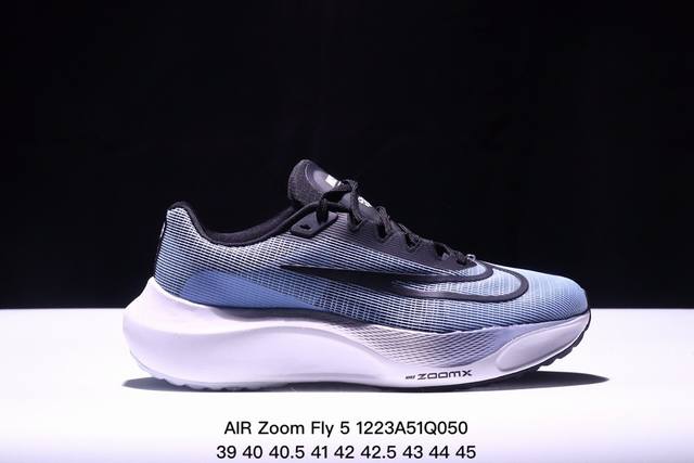 公司级air Zoom Fly 5 超轻跑步鞋织物减震轻盈跑步鞋 公司级 该鞋款专为训练和竞速而生 助力疾速畅跑采用柔软的泡绵缓震配置 结合不易磨损橡胶官方货号