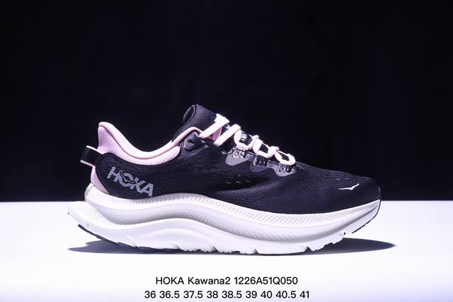 公司级hoka One One Kawana 2 网面织物 专业性能减震公路跑步鞋 实拍首发 采用了hoka先进的泡沫塑料和一流的几何结构 中底泡棉将舒适性放在