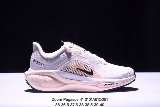 M版纯原nk Air Zoom Pegasus 41 Gtx马拉松登月网面轻便运动休闲缓震跑鞋fq1357- 登月41代超轻网面跑步鞋 脚跟区域营造出色舒适度，