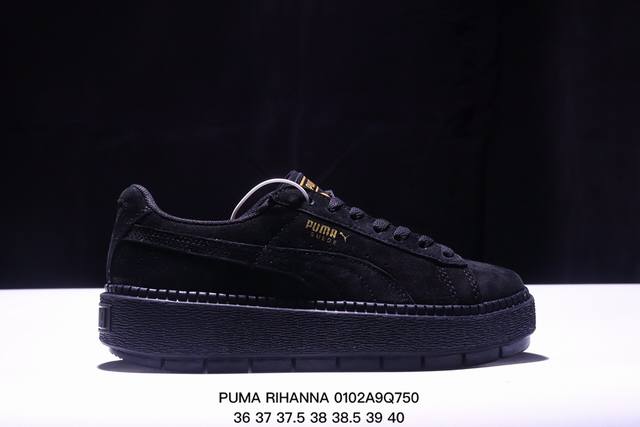 Puma Rihanna Suede彪马 蕾哈娜 松糕鞋厚底板鞋 ！ 货号：363559-10 尺码：如图所示 Xm0102Q750